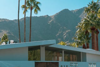 Palm Springs — An Age-Old Celebrity Getaway at the Edge of Tinseltown