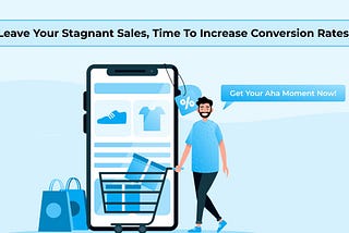 Want to Increase the Conversion Rate for Your DTC Store?