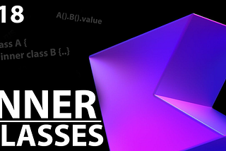 Kotlin: Inner Classes (базова інфа)
