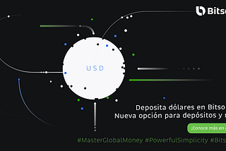 Lo nuevo en Bitso Alpha: Fondeos y retiros internacionales en USD