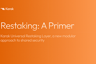 Restaking: A Primer