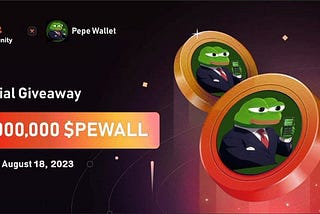 IM Community X Pepe Wallet Giveaway 4,000,000 $PEWALL