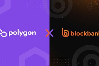 BlockBank will launch on Polygon, users will have access to BBANK & Polygon Ecosystem via V2…