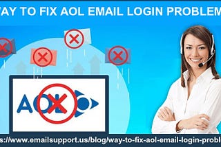 Way to fix Aol Email Login Problems