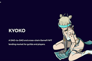 Kyoko goes big with DAO-to-DAO lending