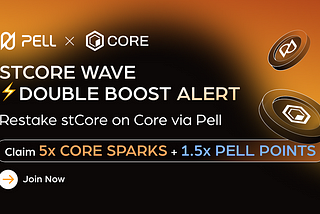 Pell x Core stCore Wave Campaign