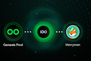 How to join Genesis Pool’s 8th IDO: Merrymen