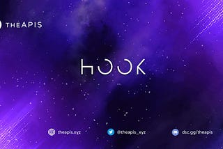 Launching our first dApp: Hook, Powered by The APIS