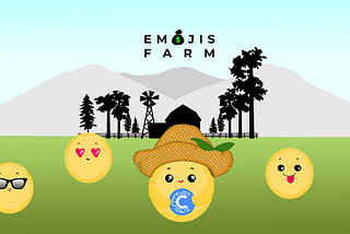 EMOJIS.Farm Launched! So How Do I Farm?