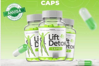 Lift Detox Caps funciona mesmo comprovado