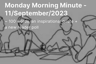Monday Morning Minute — 11/September/2023