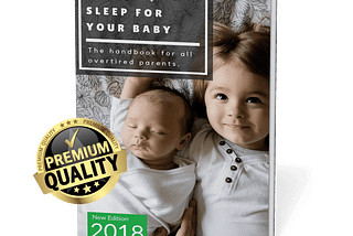 Discover the Proven Solution That Gets Your Baby to Sleep like Clockwork