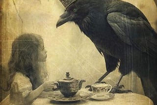 Dreams of Tea With The Raven King