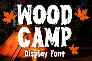 Wood Camp Font