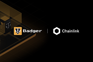 BadgerDAO Has Integrated Chainlink Price Feeds on Ethereum to Support eBTC Adoption