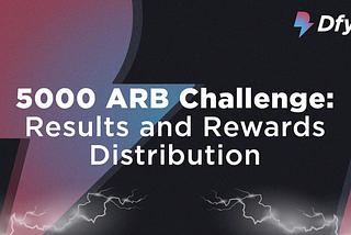 5000 ARB Challenge: Results and Rewards Distribution