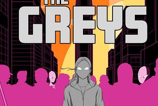 Book Review: THE GREYS by Becky Barnard & Dave Housley