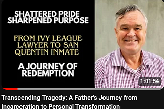 Transcending Tragedy: A Father’s Journey from Incarceration to Personal Transformation