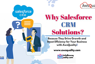 https://www.awsquality.com/salesforce-crm-solutions-importance/