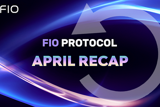 This Month at FIO: April Recap!