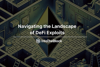 Navigating the Landscape of DeFi Exploits: Insights from our New Dashboard