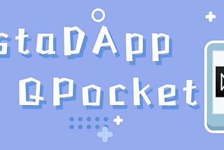 Launch of InstaDApp on QPocket Provides Better Liquidity for QPocket