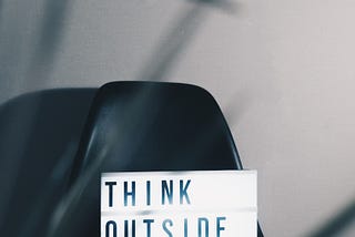 Think Outside of The Box