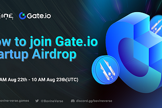 BovineVerse $BVT Airdrop Tutorial: How to participate in Gate Startup $BVT airdrop?