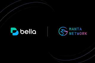 ​​Bella Protocol Announces Strategic Partnership with Manta Network to Boost Liquidity and…