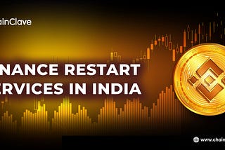 Binance Restarts Services in India: Good News for Crypto Investors