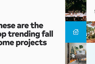 Cold Front Ahead: Top Trending Home Projects Going Into Winter