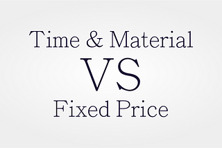 How fixed price destroys soft projects, or why we converted to T&M
