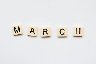 Welcome March: New Month, Old Goals