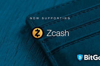 BitGo Adds Zcash