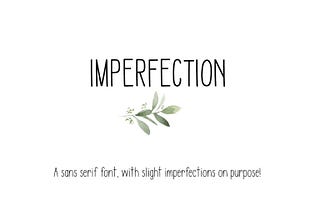 Imperfection Font