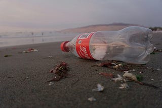 The Lies They’ve Told Us: Coca-Cola and their ‘World Without Waste’ Greenwashing Campaign