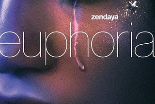 The Creation of the Gen Z Sensation, “Euphoria”