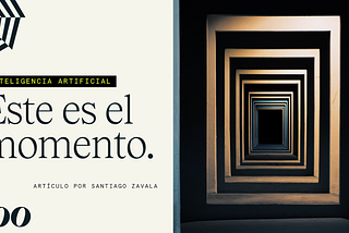 Por qué los founders deberían prestarle atención a la Inteligencia Artificial — by Santiago Zavala