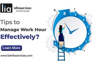 Tips to Manage Work Hour Effectively?