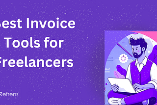 3 Best Invoice Software for Freelancers