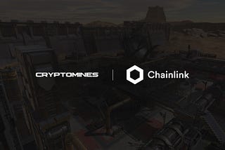 CryptoMines Integrates Chainlink VRF for Provably Fair NFT Minting and Expedition Results