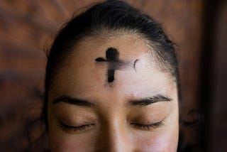 Ash Wednesday is gone