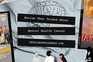 10 Unique Movies on Mental Health That Flush The Taboo