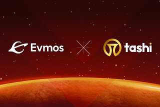 Evmos and TASHI Join Forces to Bring Innovative DeFi Lending and Borrowing to Cosmos Ecosystem