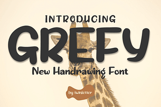 Grefy Font