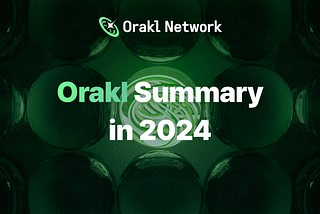 Orakl Network’s 2024 Yearly Review: Leading the Way in Decentralized Oracle Solutions on Kaia