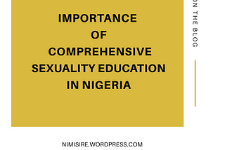 IMPORTANCE OF COMPREHENSIVE SEXUALITY EDUCATION IN NIGERIA