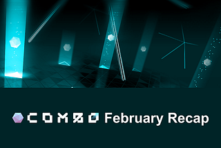 COMBO Network Monthly Report — February