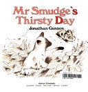 Mr Smudge's Thirsty Day | Cover Image