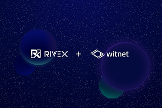 RiveX teams up with Witnet Decentralized Oracle Network